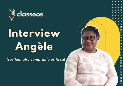Interview Angèle – Reconversion Comptable